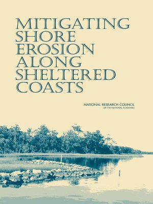 cover image of Mitigating Shore Erosion Along Sheltered Coasts